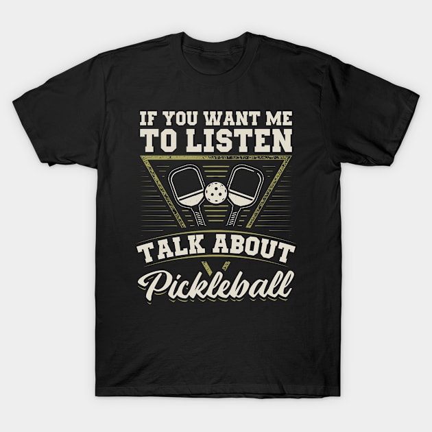 Talk About Pickleball | Pickleballer Gift T-Shirt by Streetwear KKS